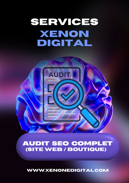 Audit SEO complet (site web ou boutique en ligne)